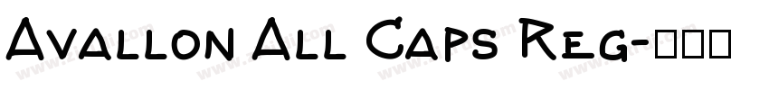 Avallon All Caps Reg字体转换